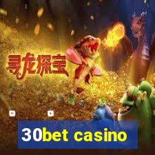 30bet casino